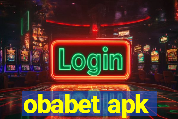 obabet apk